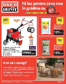 Brico Depot - Fa loc pentru ceva nou in gradina ta | 07 Martie - 02 Aprilie