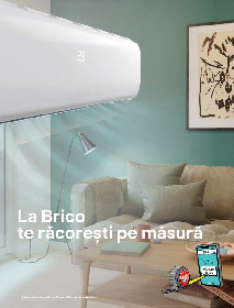 Brico Depot - La Brico te racoresti pe masura | 03 Iulie - 30 August
