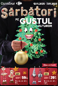 Carrefour - Decoratiuni Craciun | 12 Noiembrie - 07 Ianuarie