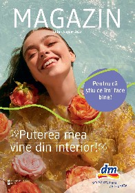 DM Drogerie Markt - Puterea mea vine din interior | 13 Iulie - 15 August