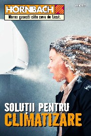 Hornbach - Solutii pentru climatizare | 10 Iunie - 07 Iulie