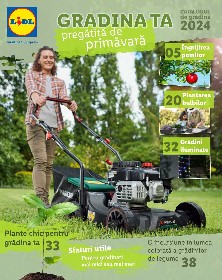 Lidl - Gradina ta pregatita de primavara | 26 Februarie - 07 Aprilie