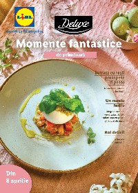 Lidl - Deluxe Momente fantastice de primavara | 08 Aprilie - 05 Mai