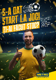 Metro - Start la joc | 11 Iunie - 19 Iulie