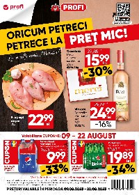 Profi - Oricum petreci petrece la pret mic! | 09 August - 22 August