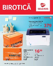 Selgros - Birotica | 13 Octombrie - 09 Noiembrie