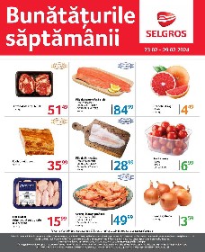 Selgros - Bunataturi proaspete | 23 Februarie - 29 Februarie