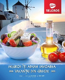 Selgros - Bunataturi Grecesti | 15 Septembrie - 28 Septembrie