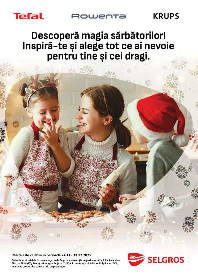Selgros - Tefal Rowenta Krups | 24 Noiembrie - 31 Decembrie