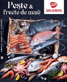 Selgros - Peste si fructe de mare | 24 Noiembrie - 07 Decembrie